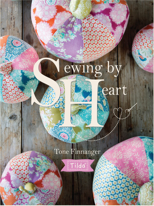 Title details for Sewing by Heart by Tone Finnanger - Available